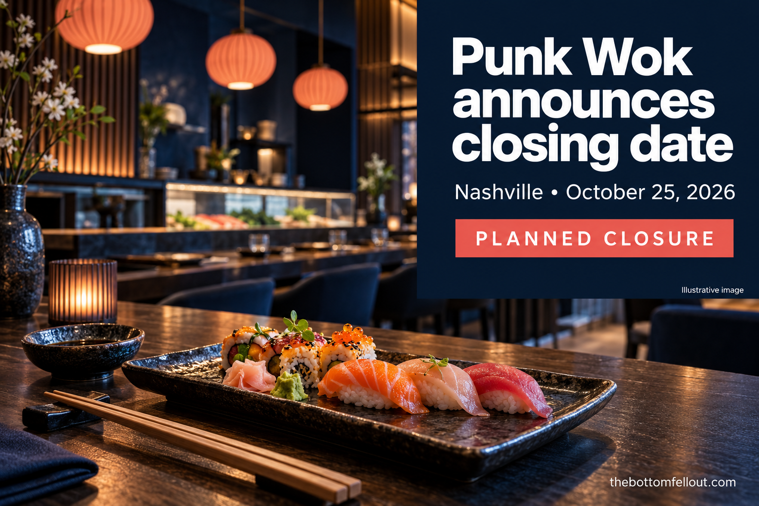 Illustrative graphic, not a photograph of the event: Punk Wok announces October 25 closing date